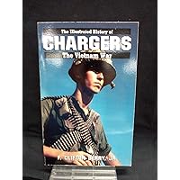 CHARGERS #12 (Illustrated History of the Vietnam War) CHARGERS #12 (Illustrated History of the Vietnam War) Paperback