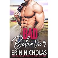 Bad Behavior: a bad boy-good girl, second chance small town romance (Bad Boys of the Bayou Book 7) Bad Behavior: a bad boy-good girl, second chance small town romance (Bad Boys of the Bayou Book 7) Kindle Paperback