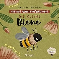 Meine Gartenfreunde. Die kleine Biene: Nachhaltig hergestelltes Öko-Pappbilderbuch für die Kleinsten Meine Gartenfreunde. Die kleine Biene: Nachhaltig hergestelltes Öko-Pappbilderbuch für die Kleinsten Board book