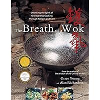 The Breath of a Wok: Breath of a Wok The Breath of a Wok: Breath of a Wok Hardcover Kindle Paperback
