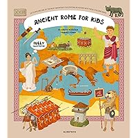 Ancient Rome for Kids (Unfolding the Past, 3) Ancient Rome for Kids (Unfolding the Past, 3) Hardcover