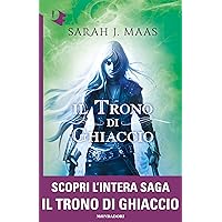Il Trono di Ghiaccio - 1. (Italian Edition)