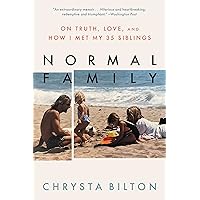 Normal Family: On Truth, Love, and How I Met My 35 Siblings Normal Family: On Truth, Love, and How I Met My 35 Siblings Kindle Audible Audiobook Hardcover Paperback Audio CD