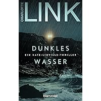 Dunkles Wasser: Ein Kate-Linville-Thriller (Die Kate-Linville-Reihe 5) (German Edition)