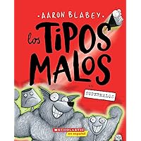 Los tipos malos en supermalos (The Bad Guys in Superbad) (tipos malos, Los) (Spanish Edition) Los tipos malos en supermalos (The Bad Guys in Superbad) (tipos malos, Los) (Spanish Edition) Paperback Kindle