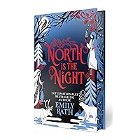 North Is the Night: Deluxe Special Edition (Tuonela Duet) North Is the Night: Deluxe Special Edition (Tuonela Duet) Hardcover Kindle