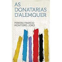 As Donatarias D'alemquer (Portuguese Edition)