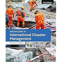 Introduction to International Disaster Management Introduction to International Disaster Management eTextbook Paperback