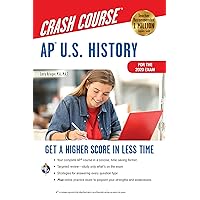 AP® U.S. History Crash Course, For the 2020 Exam, Book + Online: Get a Higher Score in Less Time (Advanced Placement (AP) Crash Course) AP® U.S. History Crash Course, For the 2020 Exam, Book + Online: Get a Higher Score in Less Time (Advanced Placement (AP) Crash Course) Paperback Kindle Spiral-bound