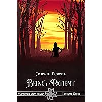 Lesson Four: Being Patient (Monster Academy Book 4) Lesson Four: Being Patient (Monster Academy Book 4) Kindle
