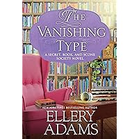The Vanishing Type: A Charming Bookish Cozy Mystery (A Secret, Book, and Scone Society Novel Book 5) The Vanishing Type: A Charming Bookish Cozy Mystery (A Secret, Book, and Scone Society Novel Book 5) Kindle Paperback Audible Audiobook Hardcover Audio CD