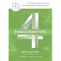 The Enneagram Type 4: The Romantic Individualist (The Enneagram Collection) The Enneagram Type 4: The Romantic Individualist (The Enneagram Collection) Hardcover Audible Audiobook Kindle