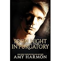 Prom Night in Purgatory (Purgatory Series Book 2)