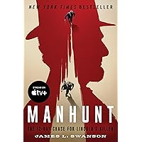Manhunt: The 12-Day Chase for Lincoln's Killer: An Edgar Award Winner (P.S.) Manhunt: The 12-Day Chase for Lincoln's Killer: An Edgar Award Winner (P.S.) Paperback Kindle Audible Audiobook Hardcover Audio CD