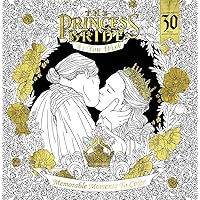 The Princess Bride: As You Wish: Memorable Quotes to Color The Princess Bride: As You Wish: Memorable Quotes to Color Paperback