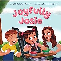 Joyfully Josie: Helps children understand disabilities