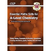 A-Level Chemistry: Essential Maths Skills (CGP A-Level Chemistry) A-Level Chemistry: Essential Maths Skills (CGP A-Level Chemistry) eTextbook Paperback