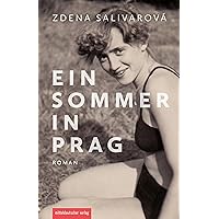 Ein Sommer in Prag: Roman (German Edition)