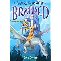 Braided (Sisters Ever After) Braided (Sisters Ever After) Hardcover Kindle Audible Audiobook
