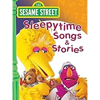 Sesame Street: Sleepytime Songs And Stories