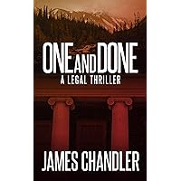 One and Done: A Legal Thriller (Sam Johnstone Book 2) One and Done: A Legal Thriller (Sam Johnstone Book 2) Kindle Audible Audiobook Paperback Hardcover