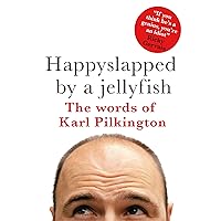 Happyslapped by a Jellyfish Happyslapped by a Jellyfish Hardcover Kindle Paperback