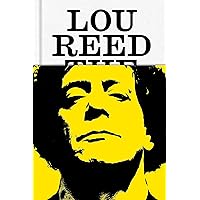 Lou Reed: The King of New York Lou Reed: The King of New York Kindle Hardcover Audible Audiobook Paperback