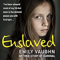 Enslaved: My True Story of Survival Enslaved: My True Story of Survival Audible Audiobook Paperback Kindle