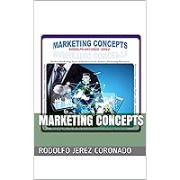 MARKETING CONCEPTS MARKETING CONCEPTS Kindle Paperback