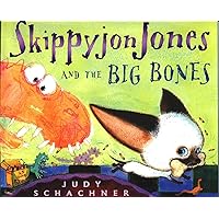 Skippyjon Jones and the Big Bones Skippyjon Jones and the Big Bones Paperback Audible Audiobook Kindle Hardcover Audio CD