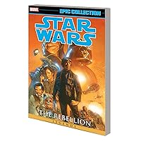 STAR WARS LEGENDS EPIC COLLECTION: THE REBELLION VOL. 6 (Star Wars Legends Epic Collection, 6)