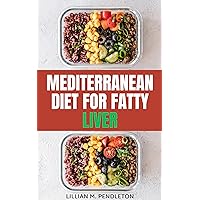 Mediterranean Diet For Fatty Liver