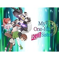 My One-Hit Kill Sister (Original Japanese Version), Season 1