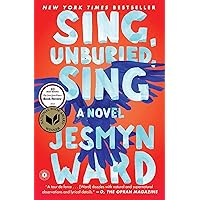 Sing, Unburied, Sing: A Novel Sing, Unburied, Sing: A Novel Kindle Audible Audiobook Hardcover Paperback Audio CD