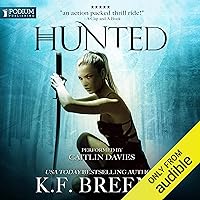 Hunted: The Warrior Chronicles, Book 2 Hunted: The Warrior Chronicles, Book 2 Audible Audiobook Kindle Paperback