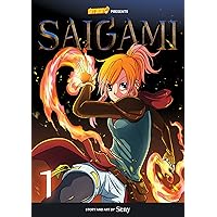 Saigami, Volume 1 - Rockport Edition: (Re)Birth by Flame (Saturday AM TANKS / Saigami) Saigami, Volume 1 - Rockport Edition: (Re)Birth by Flame (Saturday AM TANKS / Saigami) Kindle Paperback