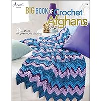 Annie's Big Book of Crochet Afghans Crochet Book