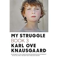 My Struggle: Book 3 (My Struggle, 3) My Struggle: Book 3 (My Struggle, 3) Paperback Audible Audiobook Kindle Hardcover Audio CD