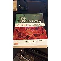 The Human Body in Health & Disease - Softcover The Human Body in Health & Disease - Softcover Paperback Hardcover