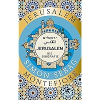 Jerusalem: Die Biografie (German Edition) Jerusalem: Die Biografie (German Edition) Kindle Hardcover Paperback Mass Market Paperback Pocket Book