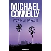 Pasaje al paraíso (Harry Bosch nº 5) (Spanish Edition)
