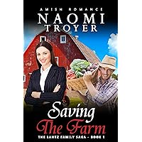 Saving the Farm: The Lantz Family Saga - Book 1