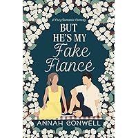 But He's My Fake Fiancé: a cozy romantic comedy (But He's a Carter Brother Book 3) But He's My Fake Fiancé: a cozy romantic comedy (But He's a Carter Brother Book 3) Kindle Paperback