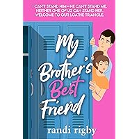 My Brother's Best Friend: Sweet Ridge High: Book One