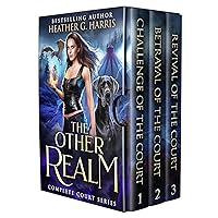 The Other Realm - The Court Series Omnibus: An Urban Fantasy Collection (The Other Realm Universe - Omnibus Editions Book 2) The Other Realm - The Court Series Omnibus: An Urban Fantasy Collection (The Other Realm Universe - Omnibus Editions Book 2) Kindle Audible Audiobook