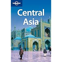 Central Asia 5 (inglés) (Lonely Planet Central Asia) Central Asia 5 (inglés) (Lonely Planet Central Asia) Paperback