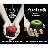 Twilight Tenth Anniversary/Life and Death Dual Edition (The Twilight Saga Book 1)