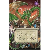 Herb Leonhard's Book of Dragons Herb Leonhard's Book of Dragons Kindle Paperback