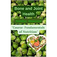 Bone and Joint Health Bone and Joint Health Kindle Paperback