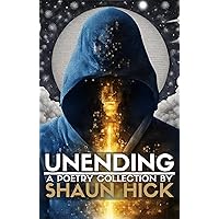 Unending: A Poetry Collection Unending: A Poetry Collection Kindle